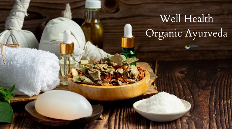 Well Health Organic Ayurveda
